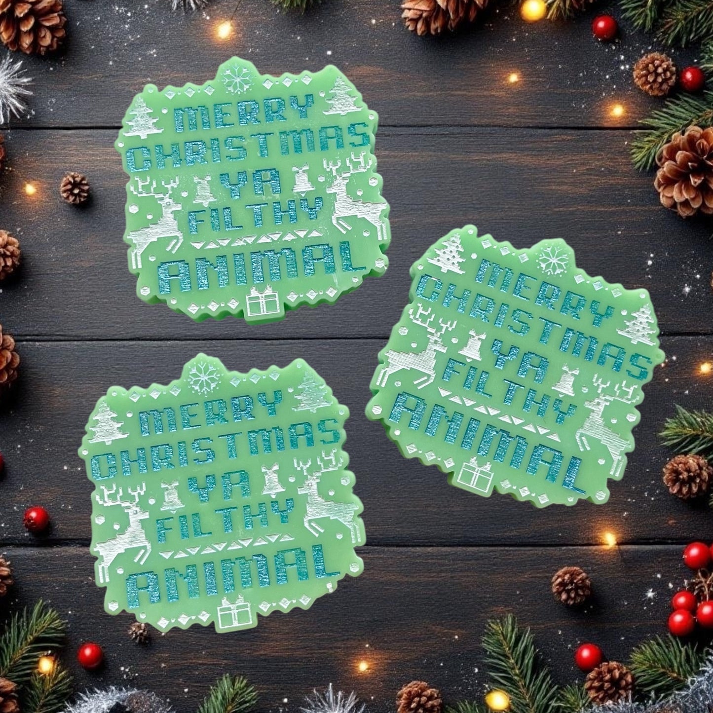 Merry Christmas Ya Filthy Animal Wax Melt